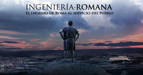 ingeniería romana y sus construcciones